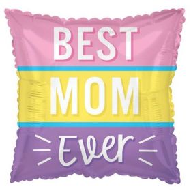 18 inch CTI Best Mom Ever Blocks Foil Square Balloon - flat